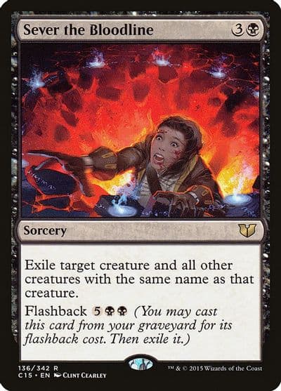 Sever the Bloodline Commander 2015 Magic card