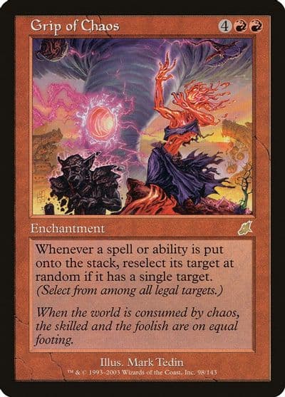 Grip of Chaos Scourge Magic card