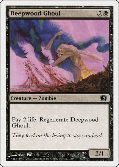 Deepwood Ghoul 8th Edition Magic card