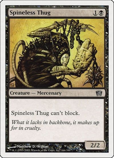 Spineless Thug 8th Edition Magic card