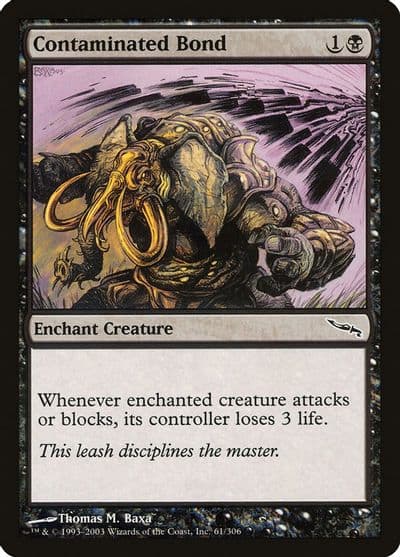 Contaminated Bond Mirrodin Magic card