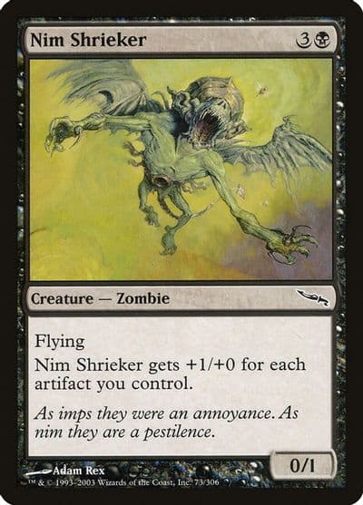 Nim Shrieker Mirrodin Magic card
