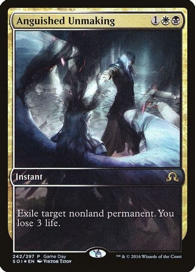 Anguished Unmaking Game Day & Store Championship Promos Magic card