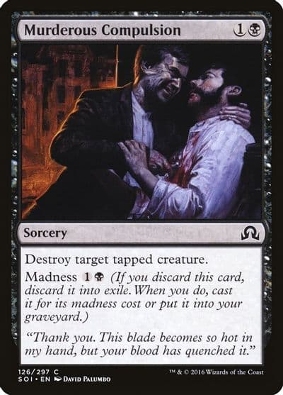 Murderous Compulsion Shadows over Innistrad Magic card