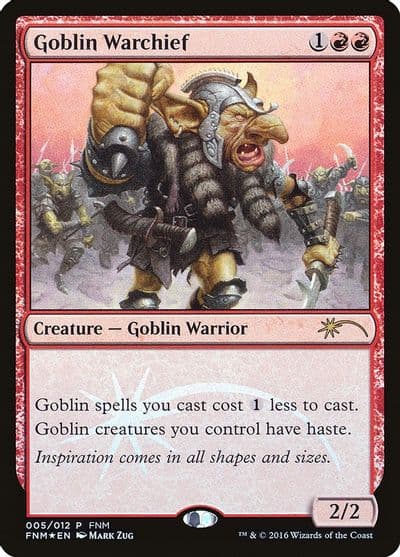 Goblin Warchief 2016 FNM Promos Magic card