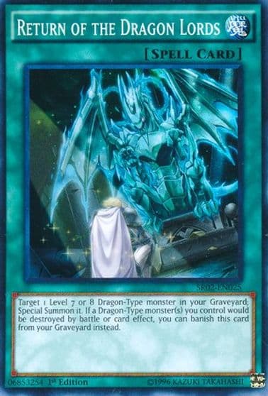 Return of the Dragon Lords Structure Deck: Rise of the True Dragons Yu-Gi-Oh! card