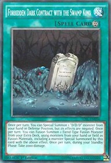 Forbidden Dark Contract with the Swamp King The Dark Illusion Yu-Gi-Oh! card