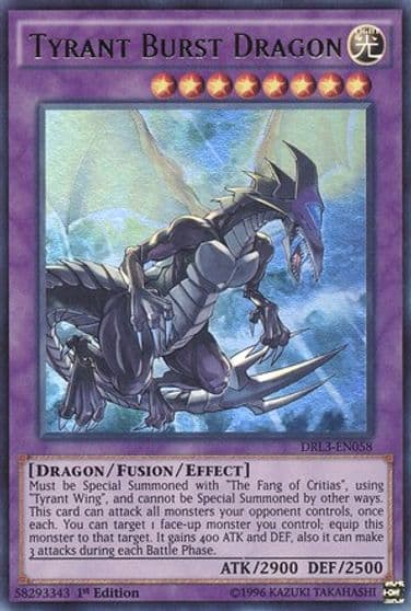 Tyrant Burst Dragon Dragons of Legend: Unleashed Yu-Gi-Oh! card