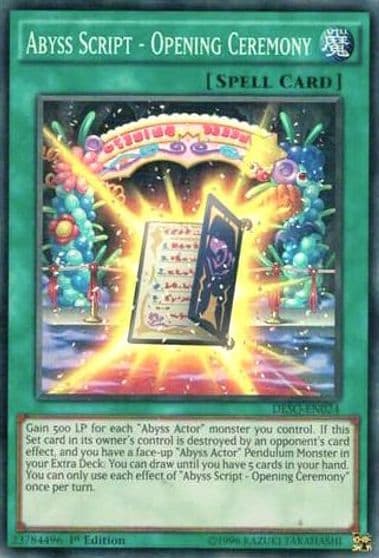 Abyss Script Opening Ceremony Destiny Soldiers Yu-Gi-Oh! card
