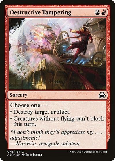 Destructive Tampering Aether Revolt Magic card