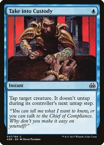 Take into Custody Aether Revolt Magic card