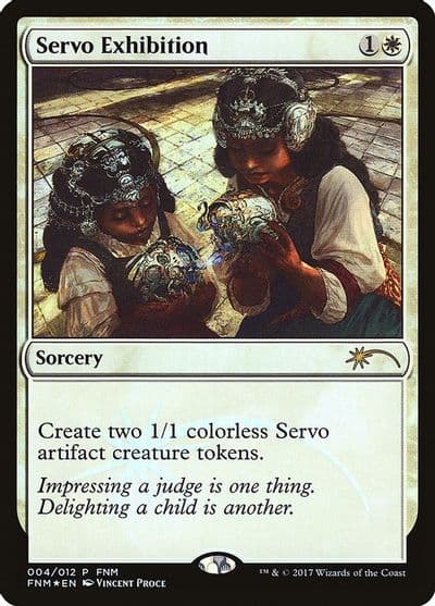 Servo Exhibition FNM Promos Magic card