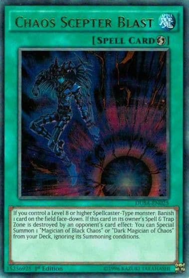 Chaos Scepter Blast Duelist Saga Yu-Gi-Oh! card