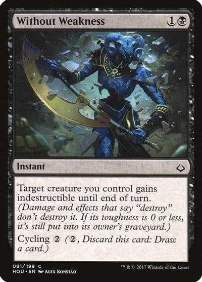 Without Weakness Hour of Devastation Magic card