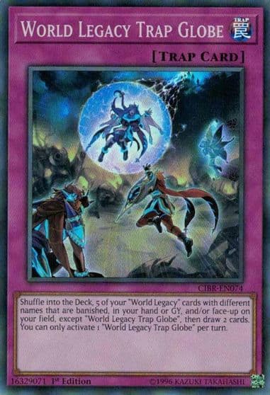 World Legacy Trap Globe Circuit Break Yu-Gi-Oh! card