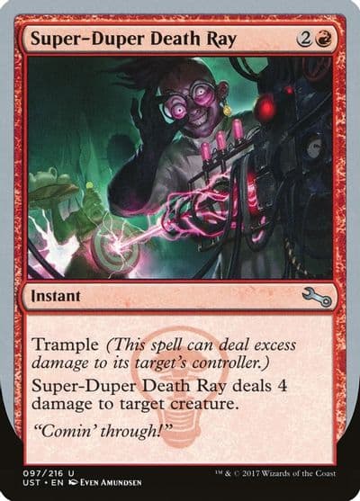 Super Duper Death Ray Unstable Magic card