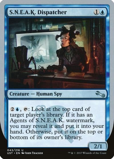 SNEAK Dispatcher Unstable Magic card