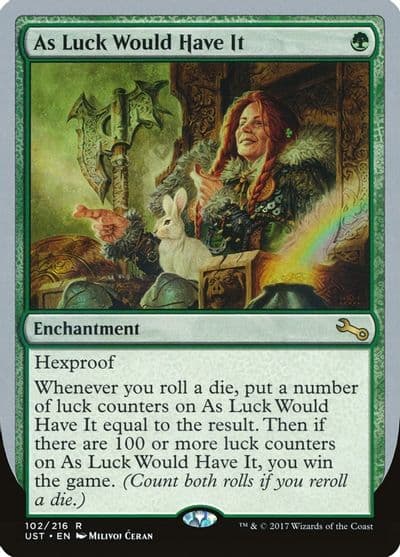 As Luck Would Have It Unstable Magic card
