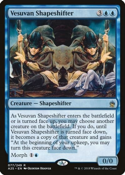 Vesuvan Shapeshifter Masters 25 Magic card