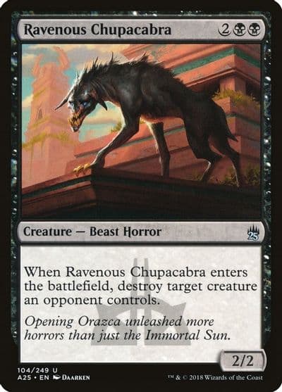 Ravenous Chupacabra Masters 25 Magic card