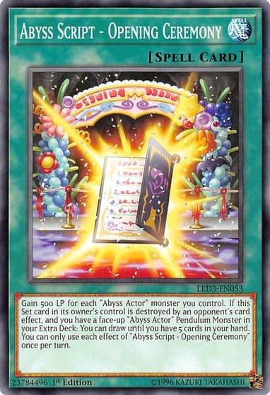 Abyss Script Opening Ceremony Legendary Duelists: White Dragon Abyss Yu-Gi-Oh! card