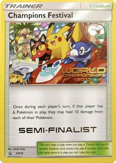 Champions Festival - SM78 (World Championships 2017) [Semi-Finalist] SM Promos Pokemon card