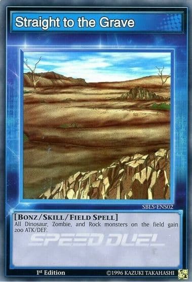 Straight to the Grave Speed Duel: Arena of Lost Souls Yu-Gi-Oh! card