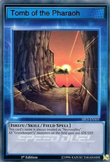 Tomb of the Pharaoh Speed Duel: Arena of Lost Souls Yu-Gi-Oh! card
