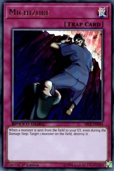 Michizure Speed Duel: Arena of Lost Souls Yu-Gi-Oh! card