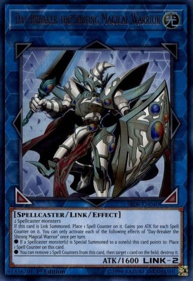 Day Breaker the Shining Magical Warrior Structure Deck: Order of the Spellcasters Yu-Gi-Oh! card
