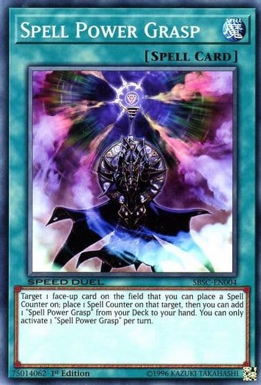 Spell Power Grasp Speed Duel: Scars of Battle Yu-Gi-Oh! card