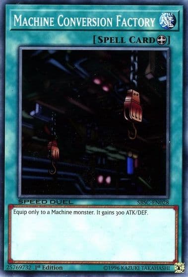 Machine Conversion Factory Speed Duel: Scars of Battle Yu-Gi-Oh! card