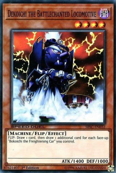 Dekoichi the Battlechanted Locomotive Speed Duel: Scars of Battle Yu-Gi-Oh! card