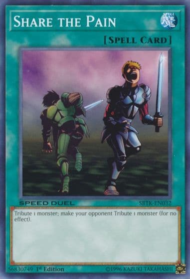 Share the Pain Speed Duel: Trials of the Kingdom Yu-Gi-Oh! card