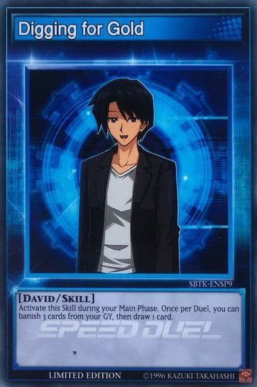 Digging for Gold Speed Duel: Trials of the Kingdom Yu-Gi-Oh! card