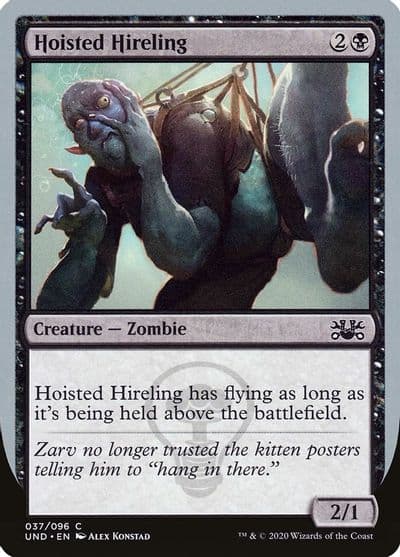 Hoisted Hireling Unsanctioned Magic card