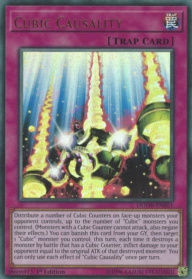 Cubic Causality Duel Overload Yu-Gi-Oh! card