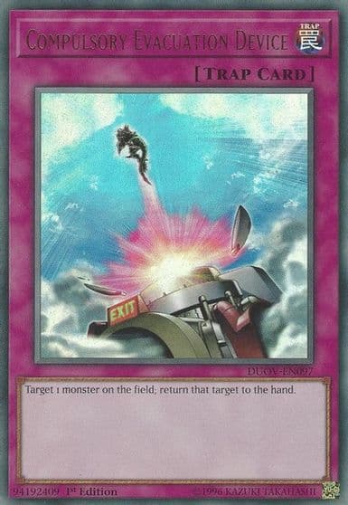 Compulsory Evacuation Device Duel Overload Yu-Gi-Oh! card