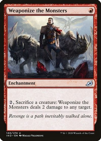 Weaponize the Monsters Ikoria: Lair of Behemoths Magic card