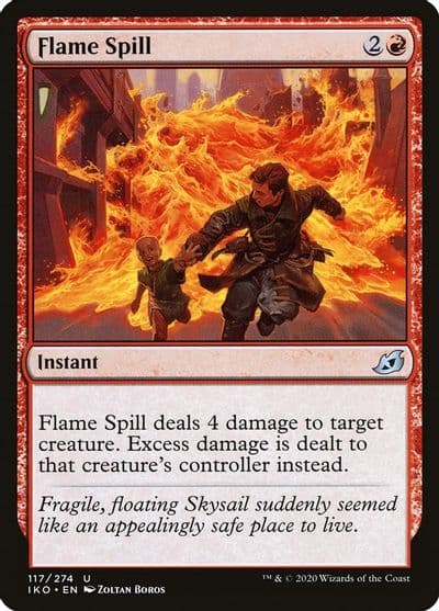 Flame Spill Ikoria: Lair of Behemoths Magic card