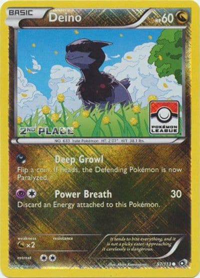 Deino (Pokemon League) [2nd Place] League & Championship Cards Pokemon card