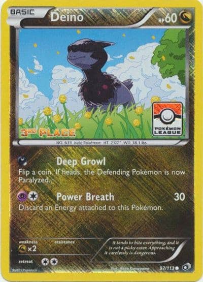 Deino (Pokemon League) [3rd Place] League & Championship Cards Pokemon card