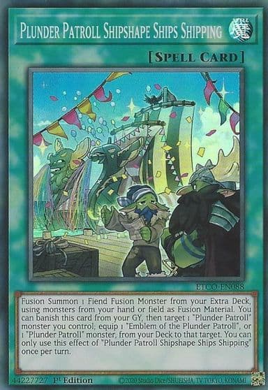 Plunder Patroll Shipshape Ships Shipping Eternity Code Yu-Gi-Oh! card
