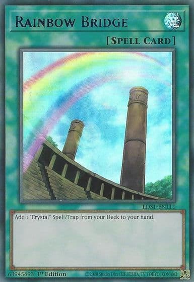 Rainbow Bridge Blue Legendary Duelists: Season 1 Yu-Gi-Oh! card