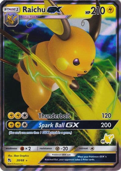 Raichu GX (#60 Pikachu Stamped) Battle Academy Pokemon card