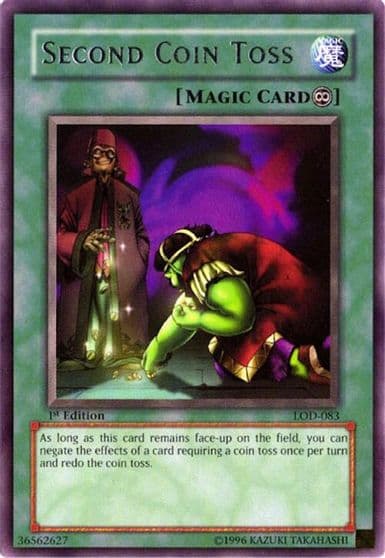 Second Coin Toss Legacy of Darkness Yu-Gi-Oh! card