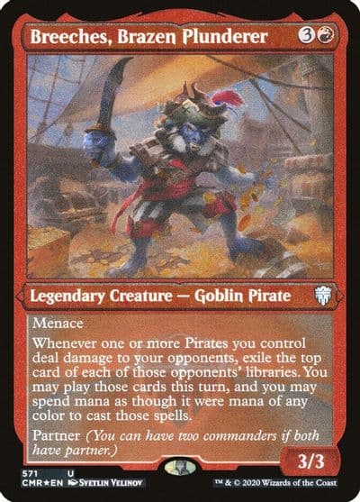 Breeches Brazen Plunderer Foil Etched Commander Legends Magic card