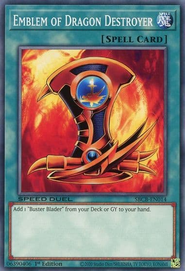 Emblem of Dragon Destroyer Speed Duel: Battle City Box Yu-Gi-Oh! card
