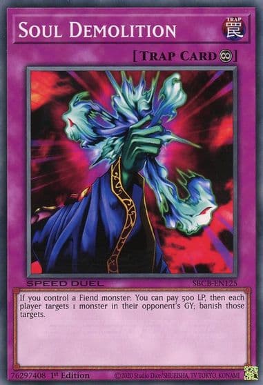Soul Demolition Speed Duel: Battle City Box Yu-Gi-Oh! card