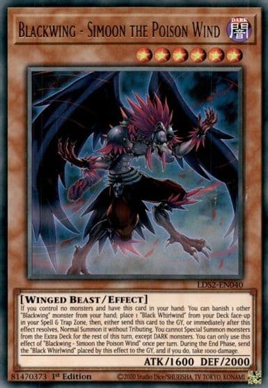 Blackwing Simoon the Poison Wind Legendary Duelists: Season 2 Yu-Gi-Oh! card